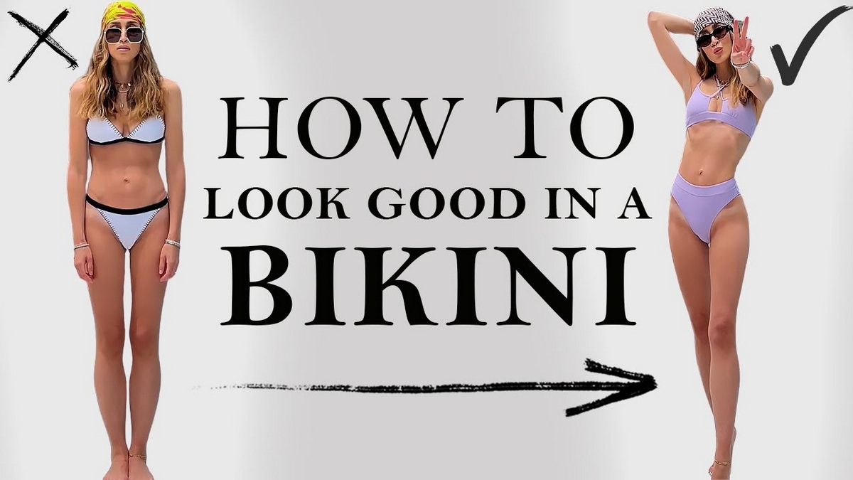 how to look good in a bikini